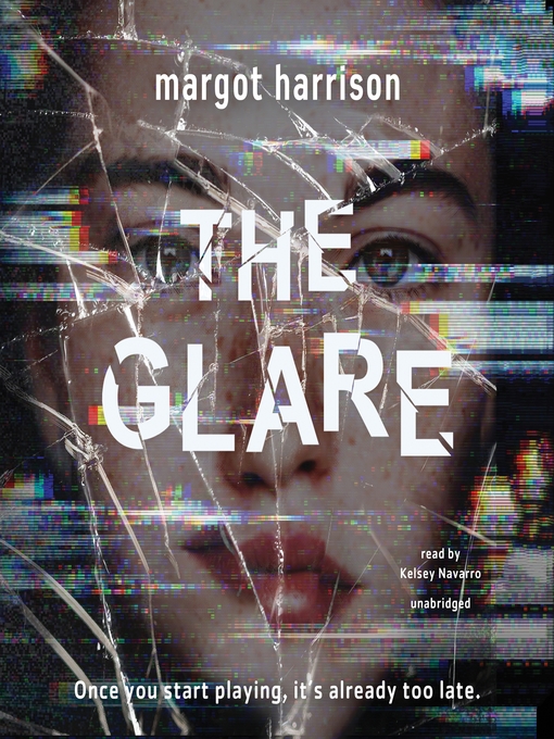 Title details for The Glare by Margot Harrison - Available